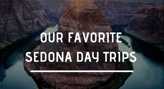 Our Favorite Sedona Day Trips, Alma de Sedona Inn